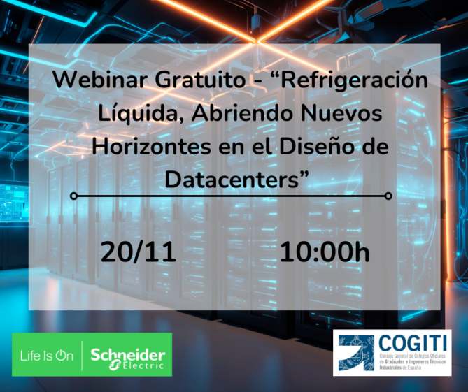 WEBINAR GRATUITO “REFRIGERACIÓN LÍQUIDA, ABRIENDO NUEVOS HORIZONTES EN EL DISEÑO DE DATACENTERS”